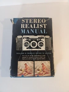 Stereo Realist Manual 1st Edition Hardcover Book DJ Morgan & Lester w/ Viewer - Picture 1 of 9