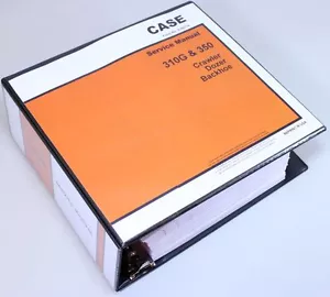 Case 310G 350 Crawler Dozer Loader Service Repair Manual Technical Shop Book - Picture 1 of 12