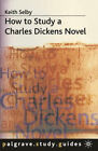 How To Étude A Charles Dickens Roman Livre De Poche Keith Selby