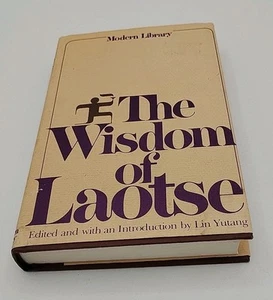 The Wisdom of Laotse by Lao Tzú and Yutang Lin - Picture 1 of 3