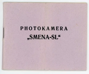 LOMO Bedienungsanleitung SMENA - SL Kamera User Manual Anleitung (X9033 - Bild 1 von 1