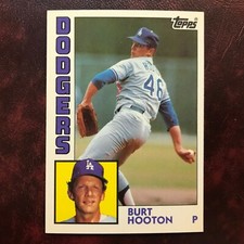 1984 Topps TIFFANY Set BURT HOOTON #15 L.A. DODGERS ** MINT ** HIGH GRADE **