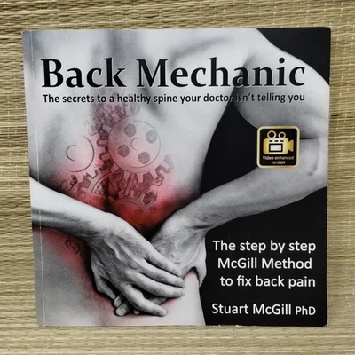 Back Mechanic by Dr. Stuart McGill - Paperback - Video Enhanced Version - Good Foto 1 de 4