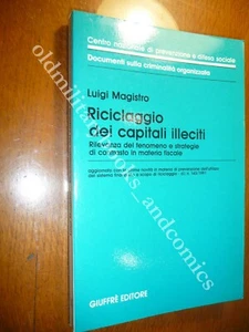 RICICLAGGIO DEI CAPITALI ILLECITI LUIGI MAGISTRO - Picture 1 of 3