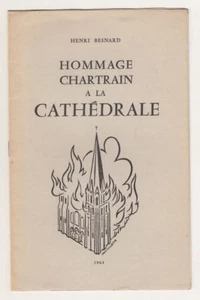 *** Hommage Chartrain à la Cathédrale *** Besnard - 1964 - Foto 1 di 1