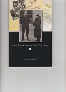 Dear Mrs. Caraway, Dear Mr. Kays by Nancy Hendricks - Picture 1 of 1