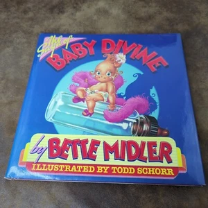 Die Saga von Baby Divine von Bette Midler Todd Schorr (HC 1983 SIGNIERT von Bette) - Bild 1 von 7