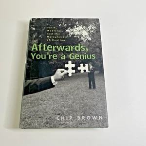 Afterwards You’re a Genius Chip Brown Memoir Hardcover Science Medicine - Picture 1 of 4