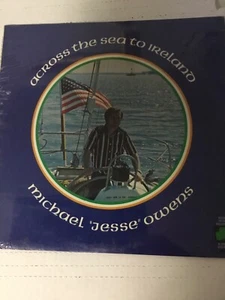 Michael Jesse Owens Across the Sea to Ireland Sealed Shrink With GlassineSleeve - Picture 1 of 2
