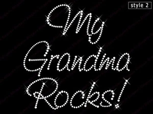 Hotfix Rhinestone Wedding Transfer My Grandma Rocks Sty2 - Picture 1 of 1