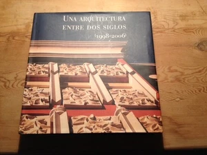Usado - LIBRO UNA ARQUITECTURA ENTRE DOS SIGLOS (1998 - 2006 ) - Usado - Imagen 1 de 1