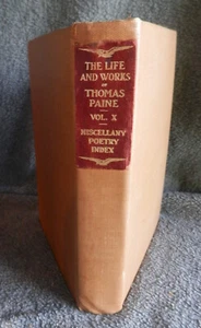 LIFE AND WORKS OF THOMAS PAINE, Vol. X, Wm Van der Weyde, Editor 1925 HC - Imagen 1 de 14