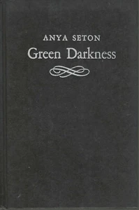 Anya Seton Green Darkness 1972 1st Edition 1st Printing Hardcover Collectable - Picture 1 of 7