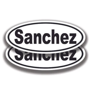 SANCHEZ NAME DECALs 2 Stickers Bogo Car Truck Bumper Window - Picture 1 of 1