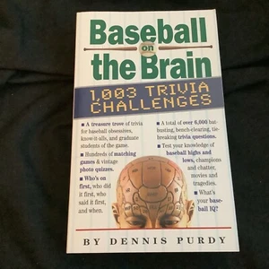Baseball on the Brain: 1,003 Trivia Challenges by Dennis Purdy (2007) - NEW!! - Imagen 1 de 6