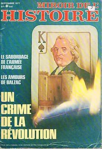 Miroir De L'histoire N°300 : Sabordage de l'armée francaise Balzac Crime de la r - Imagen 1 de 1