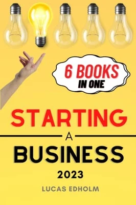 Starting a Business: The Ultimate Gui..., Edholm, Lucas - Image 1 of 2