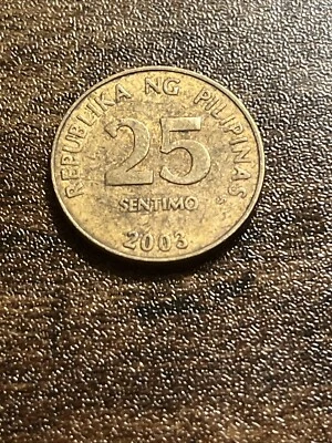2003 Philippines 25 Sentimo Actual Coin TK8786* - Image 1 of 3