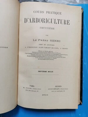 Cours pratique d'arboriculture fruitière - Le Frère HENRI - 1808-Réf. EB SER 062 - Photo 1/4