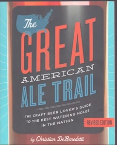The Great American Ale Trail-The Best Watering Holes in the Nation - New! - Imagen 1 de 1