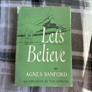 LET’S BELIEVE BY Agnes Sanford - Picture 1 of 5
