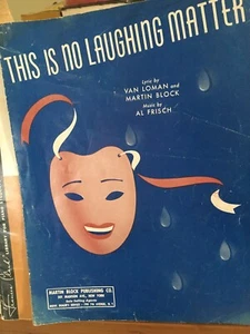 THIS IS NO LAUGHING MATTER - VINTAGE SHEET MUSIC - Picture 1 of 2