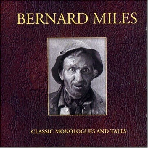 Bernard Miles Classic Monologues and Tales (CD) Album - Image 1 of 1
