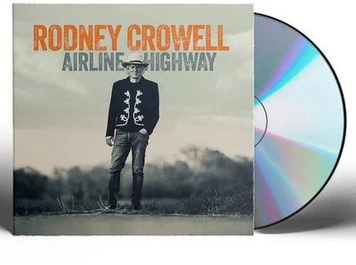 NEW WEST RECORDS Rodney Crowell - Airline Highway [New CD] Digipack Packaging