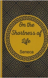 On the Shortness of Life (Seneca) - Picture 1 of 2