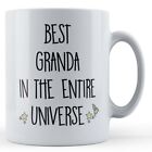 Best Granda In The Entire Universe   Gift Mug