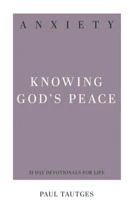 Anxiety: Knowing God's Peace (31-Day Devotionals for Life) - Imagen 1 de 1