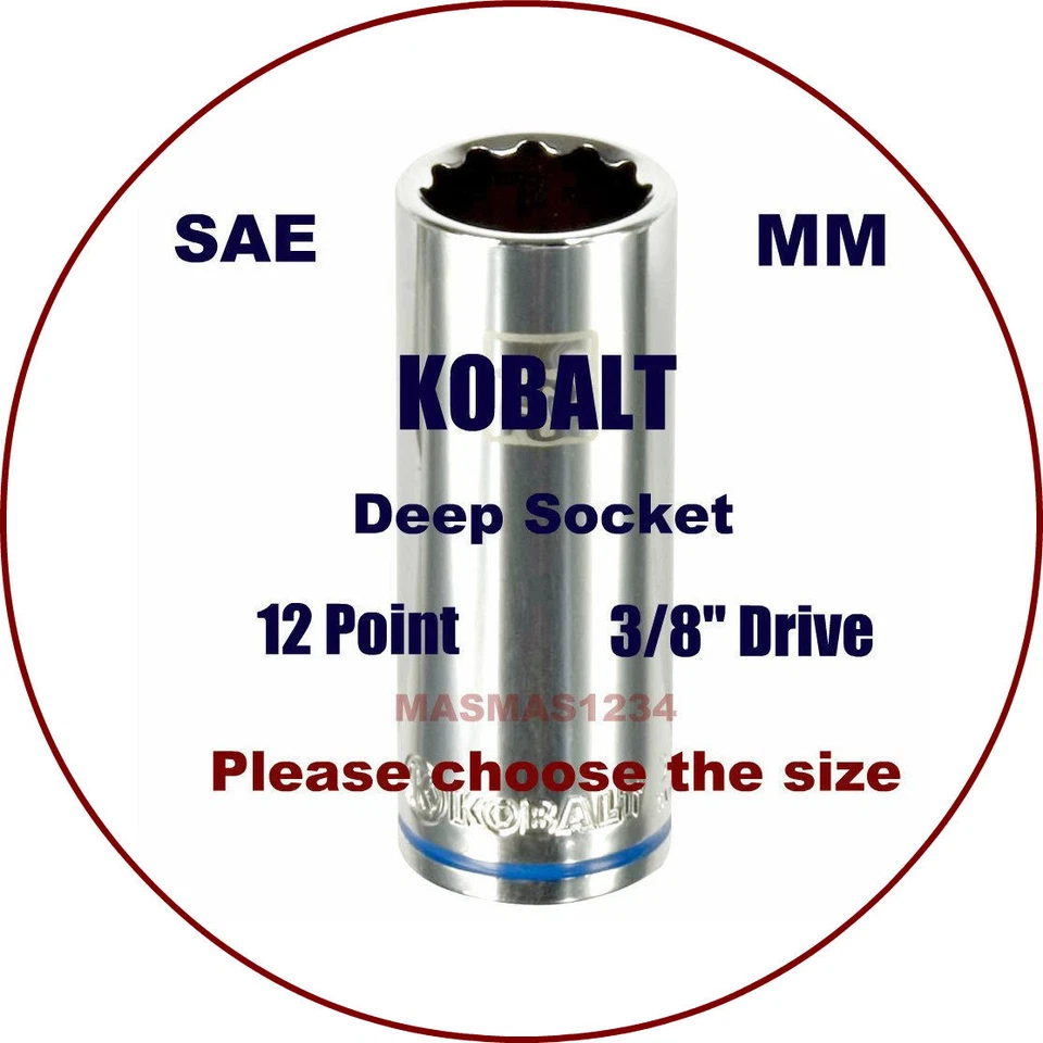 KOBALT 3/8" Drive Dr. SAE Inch Metric MM Deep Socket - 12 Point 12pt - ANY SIZE - Image 1 of 1