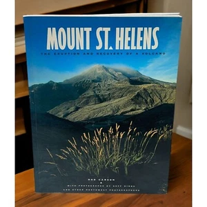 Mount St Helens Eruption and Recovery of a Volcano Rob Carson 1990 Paperback - Picture 1 of 12
