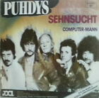 7" 1983 KULT IN MINT-  ! PUHDYS : Sehnsucht / Computermann