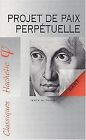 Classiques philosophiques : projet de paix perp&#233;tuell... | Book | condition good