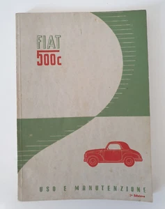 FIAT 500C - USO E MANTENZIONE ORIGINALE - 1950 - Foto 1 di 11