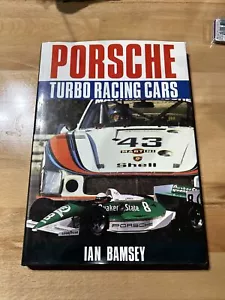 PORSCHE TURBO RACING CARS di Ian Bamsey 1989 Hardback 935 956 IMSA GTP - Foto 1 di 3