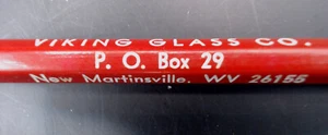 Vintage Viking Glass Company Pencil New Martinsville, West Virginia - Picture 1 of 4