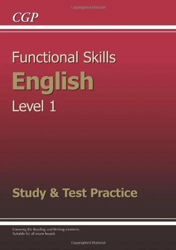 Functional Skills English Level 1 - Study and Test Practice By CGP Books - Image 1 of 1