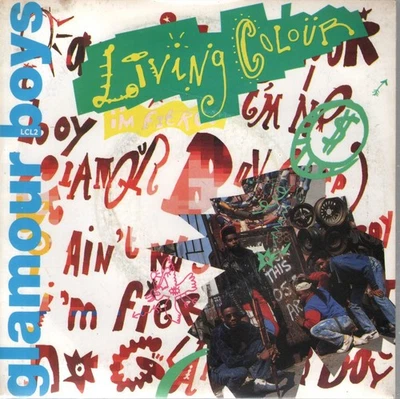 Living Colour Glamour Boys 7" vinyl UK Epic 1988 B/w which way to america pic - Image 1 of 2