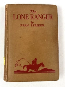 The Lone Ranger 1936 HC/DJ 1st Ed. Fran Striker Grosset & Dunlap WESTERN TV - Picture 1 of 10