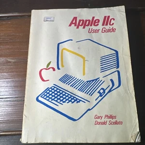 Vintage Apple IIc User Guide - Gary Phillips & Donald Scellato 1984: Rare - Imagen 1 de 24