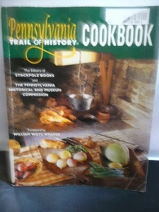 PENNSYLVANIA COOKBOOK TRAIL OF HISTORY PENNSYLVANIA DUTCH RECIPES COOKBOOK - Imagen 1 de 6