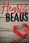 Hearts And Beaus: A Collection Of Love Stories By Amy Stearman & Elise Barker