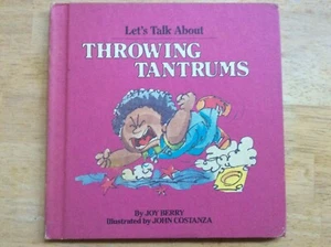 Let's Talk About Throwing Tantrums 1982 Joy Berry Vintage Parenting HC Book - Picture 1 of 5