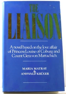 The Liaison romance fiction by Maria Matray & Answald Kruger 1975 HC vintage bk - Bild 1 von 15