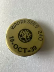 RAE Waitress 420 Pin Button Vintage 1939 Collectible - Picture 1 of 3