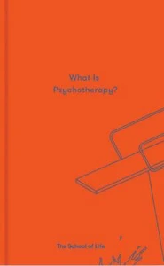 What is Psychotherapy? (Essay Books)... By The School of Life, Hardcover,Excelle - Picture 1 of 1