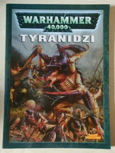 WARHAMMER BOOK SOFTBACK CODEX TYRANIDS (2004 EDITION) Polish Language Version. - Picture 1 of 4