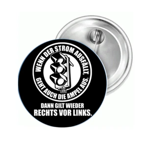 Wenn der Strom ausfällt, geht auch die Anstecknadel Button Anstecker Pin Brosche - Picture 1 of 1